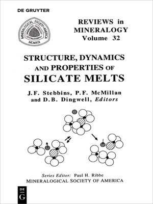 cover image of Structure, Dynamics, and Properties of Silicate Melts